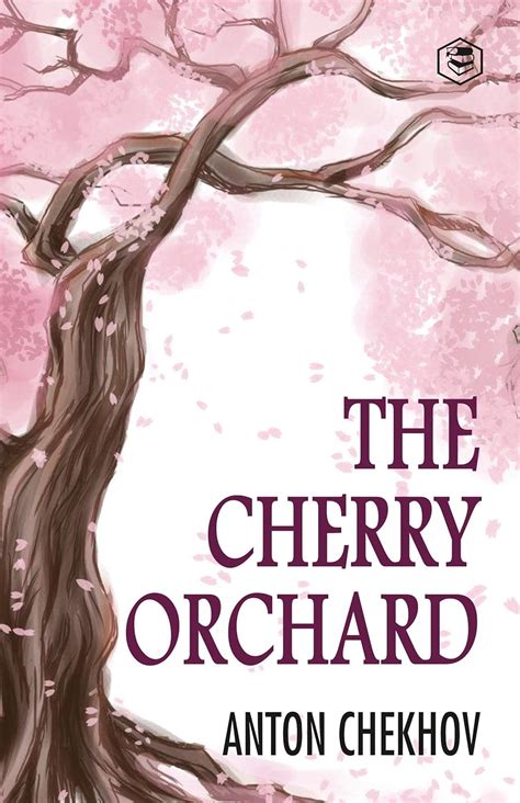 Anton Chekhov Quotes (Author of The Cherry Orchard) .